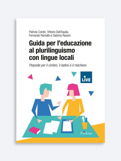 Guida per l’educazione al plurilinguismo con lingue locali